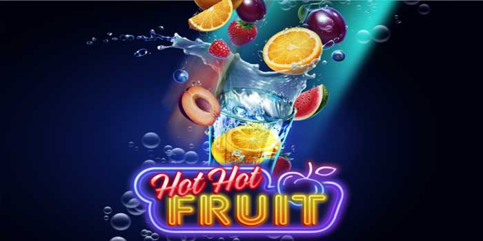 Pola Gacor Slot Hot Hot Fruit Agar Mudah Maxwin Pola Gacor Slot Hot Hot Fruit Agar Mudah Maxwin